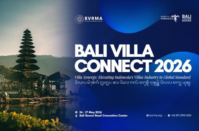 Bali Villa Connect 2026 Dorong Standarisasi Global Industri Vila Indonesia